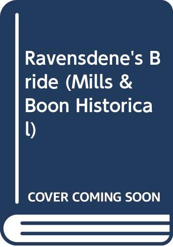 Stock image for Ravensdene's Bride (Mills & Boon Historical) for sale by WorldofBooks