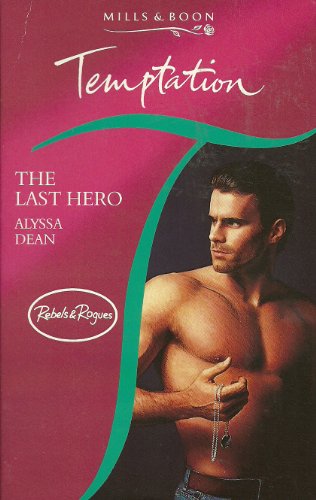 Stock image for The Last Hero (Temptation S.) for sale by WorldofBooks