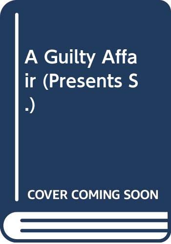 A Guilty Affair (Presents) (9780263797916) by Hamilton, Diana