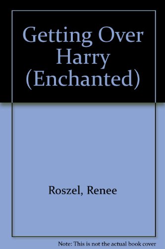 Beispielbild fr Getting Over Harry (Enchanted S.) zum Verkauf von WorldofBooks