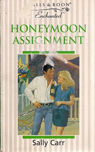 9780263798203: Honeymoon Assignment (Enchanted S.)