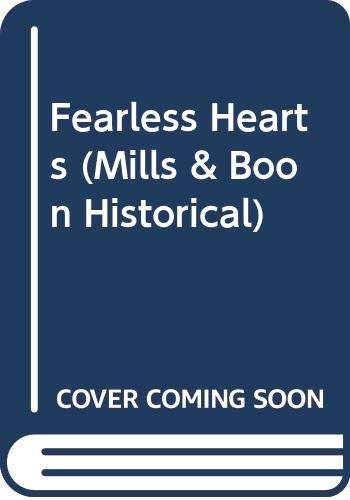 Stock image for Fearless Hearts (Mills & Boon Historical) for sale by medimops