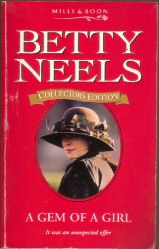 Stock image for A Gem of a Girl (Betty Neels Collector's Editions) for sale by WorldofBooks