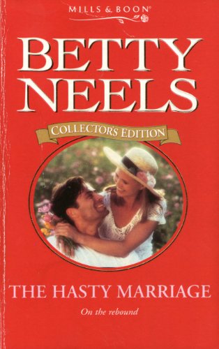 9780263799071: The Hasty Marriage: 26 (Betty Neels Collector's Editions)