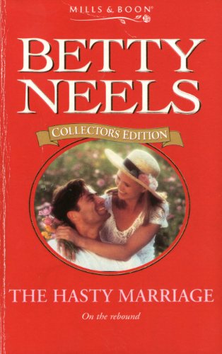 Stock image for The Hasty Marriage: 26 (Betty Neels Collector's Editions) for sale by WorldofBooks