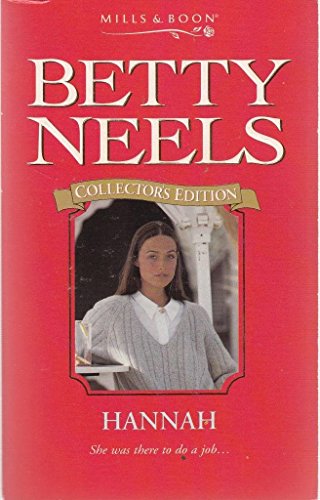 Beispielbild fr Hannah: Collector's Edition (Betty Neels) zum Verkauf von Books of the Smoky Mountains