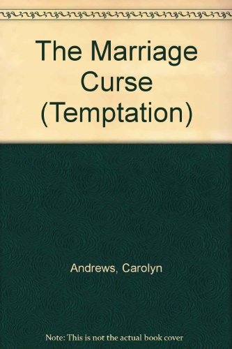 Beispielbild fr The Marriage Curse (Temptation S.) zum Verkauf von AwesomeBooks