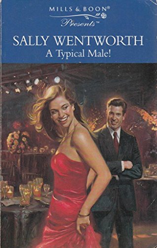 9780263801682: A Typical Male! (Presents)