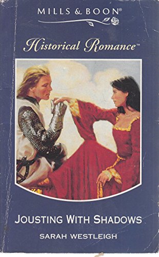 Stock image for Jousting with Shadows (Mills & Boon Historical) for sale by WorldofBooks