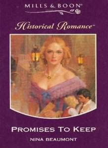 Stock image for Promises to Keep (Mills & Boon Historical) for sale by Goldstone Books