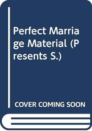 Perfect Marriage Material (Presents S.) (9780263804546) by Jordan, Penny