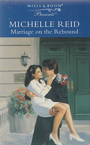 9780263805307: Marriage on the Rebound
