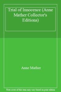 Trial of Innocence (Anne Mather Collector's Editions) (9780263805666) by Anne Mather