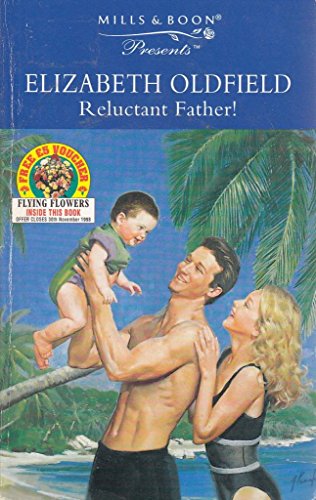 Stock image for Reluctant Father! (Presents S.) for sale by AwesomeBooks