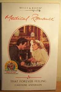 Beispielbild fr That Forever Feeling (Mills & Boon Medical) zum Verkauf von WorldofBooks