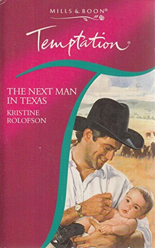 Beispielbild fr The Next Man in Texas (Temptation S.) zum Verkauf von WorldofBooks
