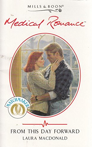Stock image for From This Day Forward (Mills & Boon Medical) for sale by WorldofBooks
