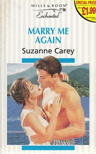 Beispielbild fr Marry Me Again (Enchanted S.) zum Verkauf von WeBuyBooks