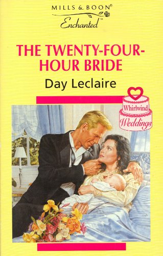 9780263810493: The Twenty-four-hour Bride (Enchanted)