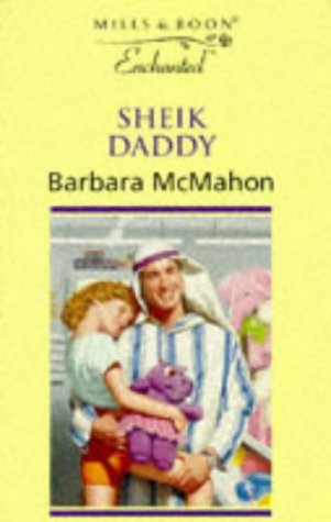 Imagen de archivo de Sheik Daddy (Enchanted S.) a la venta por ThriftBooks-Dallas