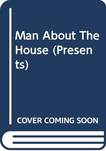 Man About the House (Presents S.) (9780263811421) by Alison Kelly