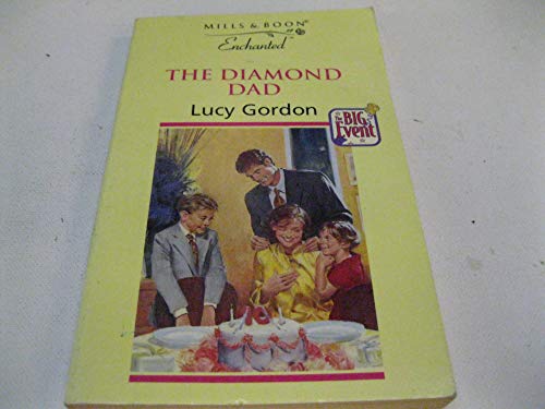 The Diamond Dad (9780263811476) by Gordon, Lucy