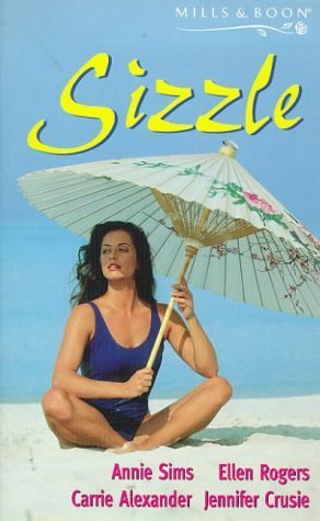 Imagen de archivo de Sizzle; His Mistress; The Lone Wolf; The Sugar Cup a la venta por AwesomeBooks