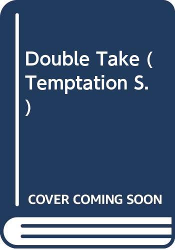 Double Take (Temptation) (9780263812497) by Janice Kaiser