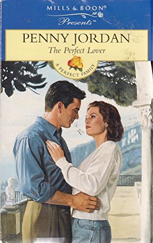 The Perfect Lover (Presents S.) (9780263814491) by Penny Jordan