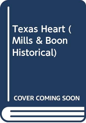 Stock image for Texas Heart (Mills & Boon Historical) for sale by AwesomeBooks