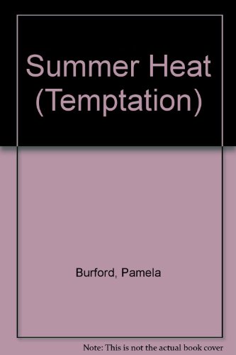 Beispielbild fr Summer Heat (Temptation S.) zum Verkauf von AwesomeBooks