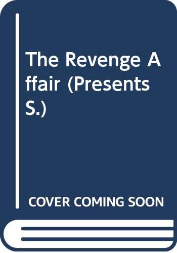 Stock image for The Revenge Affair (Presents S.) for sale by AwesomeBooks