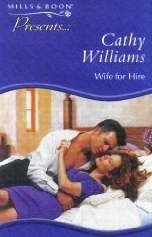 Wife for Hire (Presents) (9780263819298) by Williams, Cathy