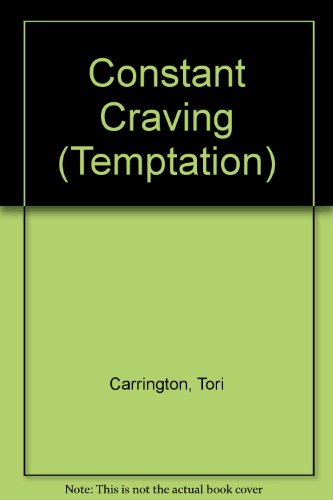 Beispielbild fr Constant Craving (Temptation S.) zum Verkauf von WorldofBooks