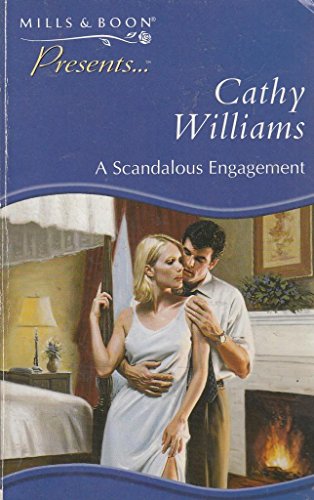 A Scandalous Engagement (Thorndike Harlequin I Romance) (9780263819816) by Cathy Williams