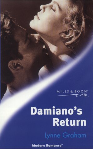 9780263820430: Damiano's Return (Mills & Boon Modern)