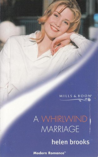 Beispielbild fr A Whirlwind Marriage (Mills & Boon Modern) zum Verkauf von WorldofBooks
