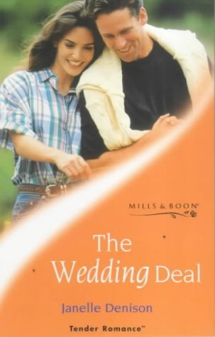 The Wedding Deal (9780263821109) by Janelle Denison