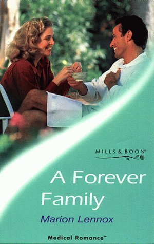 A Forever Family (Medical Romance) (9780263822526) by Lennox, Marion