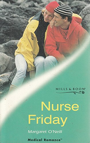 Beispielbild fr Nurse Friday (Mills & Boon Medical) zum Verkauf von WorldofBooks