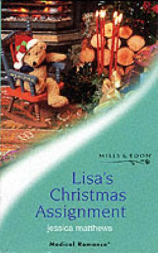 Beispielbild fr Lisa's Christmas Assignment (Mills & Boon Medical) zum Verkauf von WorldofBooks