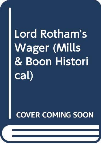 9780263822977: Lord Rotham's Wager