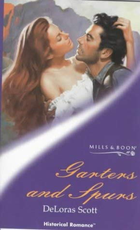 Stock image for Garters and Spurs (Mills and Boon Historical) for sale by Reuseabook