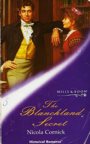 Imagen de archivo de The Blanchland Secret (Mills & Boon Historical) a la venta por WorldofBooks