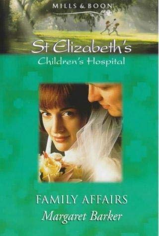 Beispielbild fr Family Affairs (St.Elizabeth's Children's Hospital S.) zum Verkauf von WorldofBooks