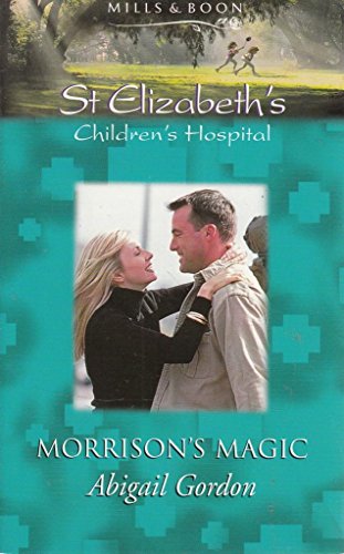 Beispielbild fr Morrison's Magic (St.Elizabeth's Children's Hospital S.) zum Verkauf von WorldofBooks