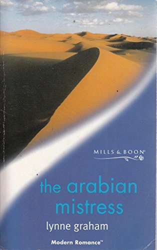 9780263824896: The Arabian Mistress (Mills & Boon Modern)