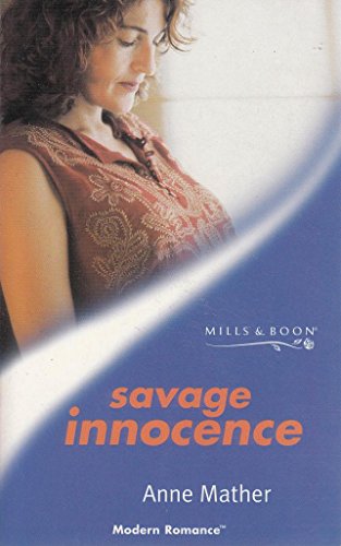 9780263824988: Savage Innocence