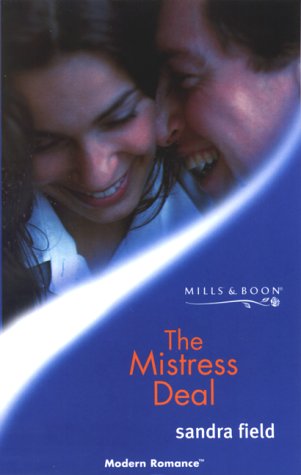 9780263825589: The Mistress Deal