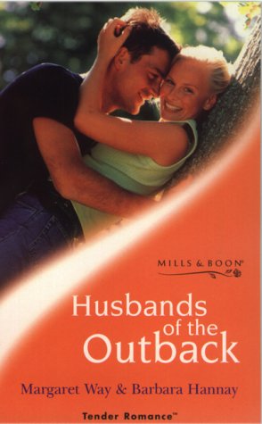 Stock image for Husbands of the Outback (Tender Romance S.) for sale by Reuseabook